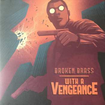 Album Broken Brass Ensemble: With A Vengeance