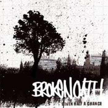CD Broken Oath: Given Half A Chance