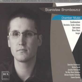 Album Bromboszcz / Koziak / New Music Orchestra: Chamber Music