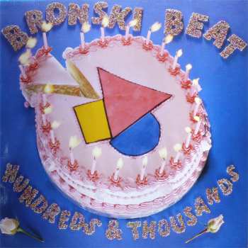 LP Bronski Beat: Hundreds & Thousands