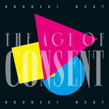 2CD Bronski Beat: The Age Of Consent