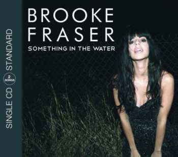 CD Brooke Fraser: Something In The Water