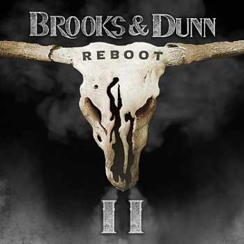 CD Brooks & Dunn: Reboot Ii