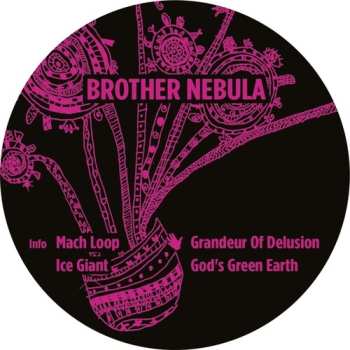 LP Brother Nebula: The Grandeur Of Delusions Ep