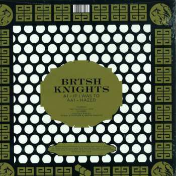 LP Brtsh Knights: If I Was To