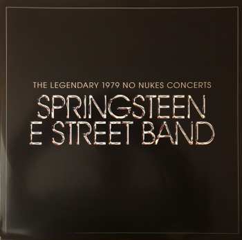 2LP Bruce Springsteen & The E-Street Band: The Legendary 1979 No Nukes Concerts
