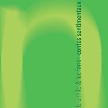 4CD Luc Ferrari: Contes Sentimentaux
