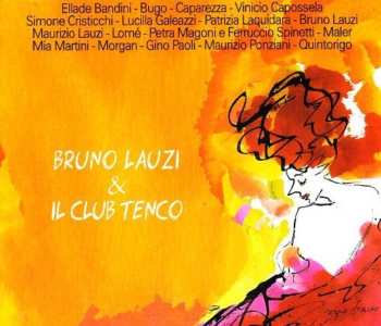 Album Bruno Lauzi: Bruno Lauzi & Il Club Tenco