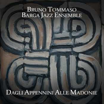 CD Bruno Tommaso: Dagli Appennini alle Madonie