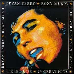 CD Roxy Music: Street Life - 20 Great Hits