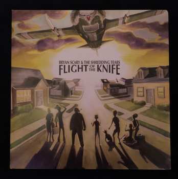 LP Bryan Scary & The Shredding Tears: Flight Of The Knife