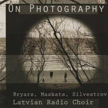 CD Gavin Bryars: On Photography