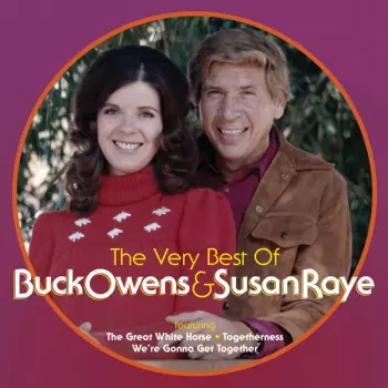 The Very Best Of Buck Owens & Susan Raye