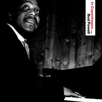 CD The Bud Powell Trio: In Copenhagen