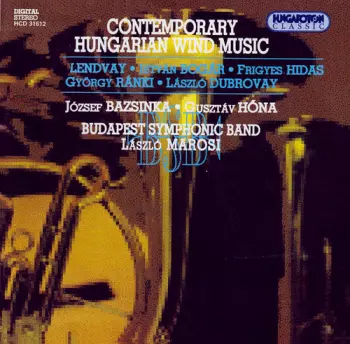 Contemporary Hungarian Wind Music