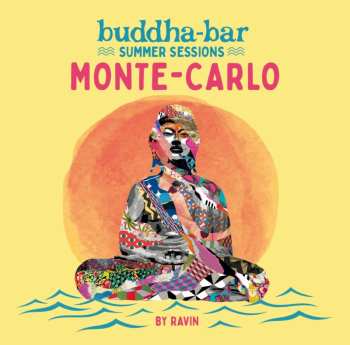 Album Buddha Bar: Summer Sessions Monte-carlo / Various: Buddha Bar: Summer Sessions Monte