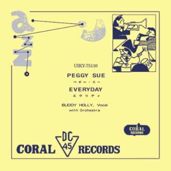 SP Buddy Holly: Peggy Sue / Everyday LTD