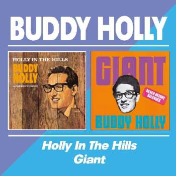 Album Buddy Holly: Holly In The Hills/Giant