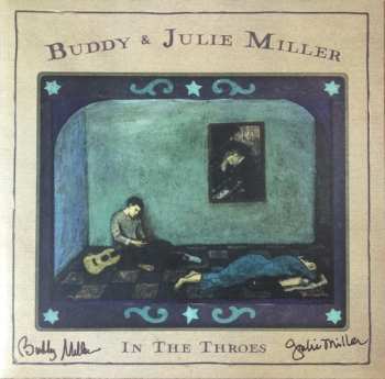 LP Buddy & Julie Miller: In The Throes