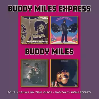 Buddy Miles: Expressway To Your Skull / Electric Church / Them Changes / We Got To Live Together