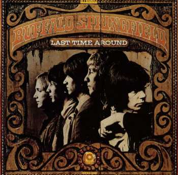 CD Buffalo Springfield: Last Time Around