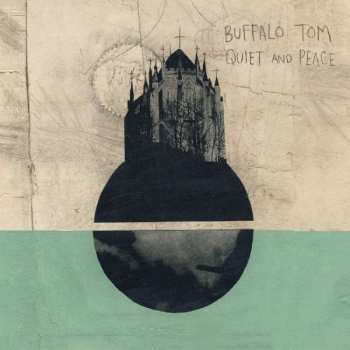 CD Buffalo Tom: Quiet And Peace