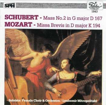 Album Wolfgang Amadeus Mozart: Mass No.2 In G Major D. 167 / Missa Brevis In D Major K.94 (186h)