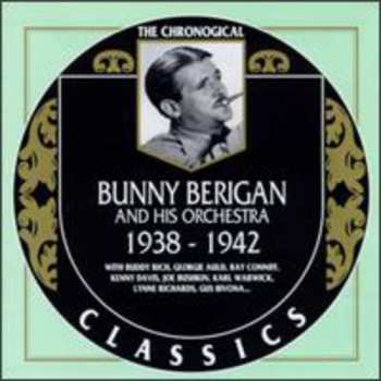 Album Bunny Berigan & His Orchestra: 1938-1942