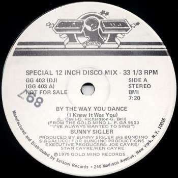 LP Bunny Sigler: By The Way You Dance (I Knew It Was You)