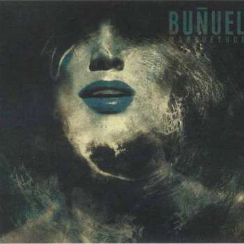 LP Bunuel: Mansuetude