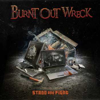 CD Burnt Out Wreck: Stand And Fight
