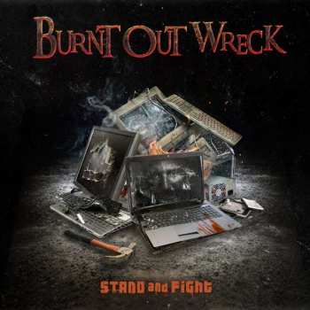 CD Burnt Out Wreck: Stand And Fight