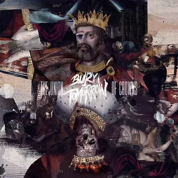 Bury Tomorrow: The Union of Crowns