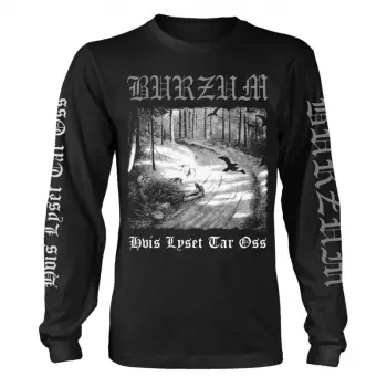 Long Sleeve T-Shirt Hvis Lyset Tar Oss