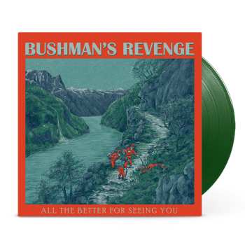LP Bushman's Revenge: All The Better For Seeing You CLR | LTD
