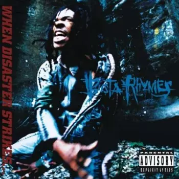 Busta Rhymes: When Disaster Strikes...