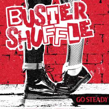 LP Buster Shuffle: Go Steady!