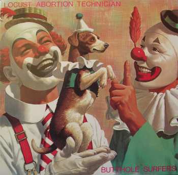 Album Butthole Surfers: Locust Abortion Technician