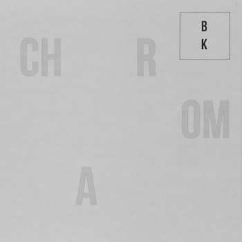 Album Buzz Kull: Chroma