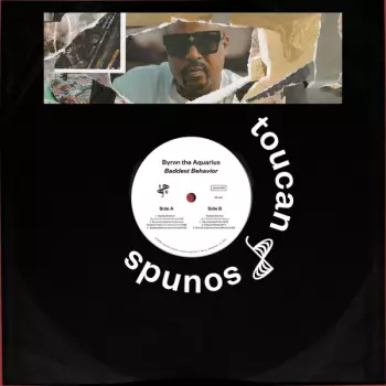 Byron The Aquarius: Baddest Behavior