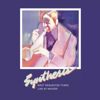 Most Requested Tunes: Live At Nauvoo