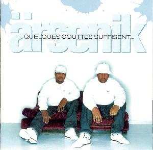 CD Arsenik: Quelques Gouttes Suffisent...