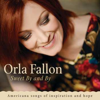 CD Orla Fallon: Sweet BY And By