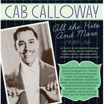 Album Cab Calloway: All The Hits And More 1930-56