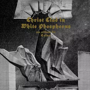 Caïna: Christ Clad In White Phosphorus