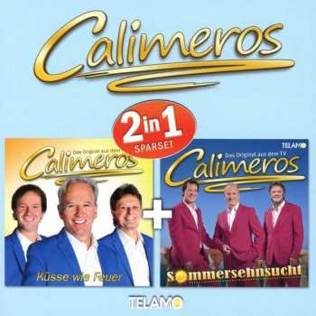Album Calimeros: Küsse Wie Feuer / Sommersehnsucht 2 In 1