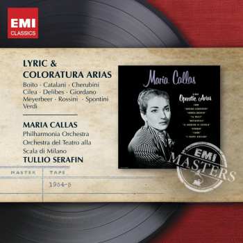CD Maria Callas: Lyric & Coloratura Arias