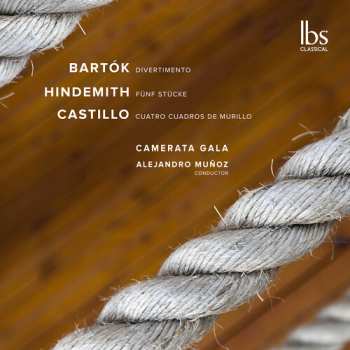 Album Camerata Gala: Bartok Hindemith & Castillo: Str Works