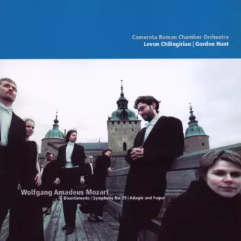 Wolfgang Amadeus Mozart: Divertiment / Symphony No. 29 / Adagio And Fugue