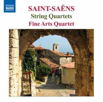 CD Camille Saint-Saëns: String Quartets